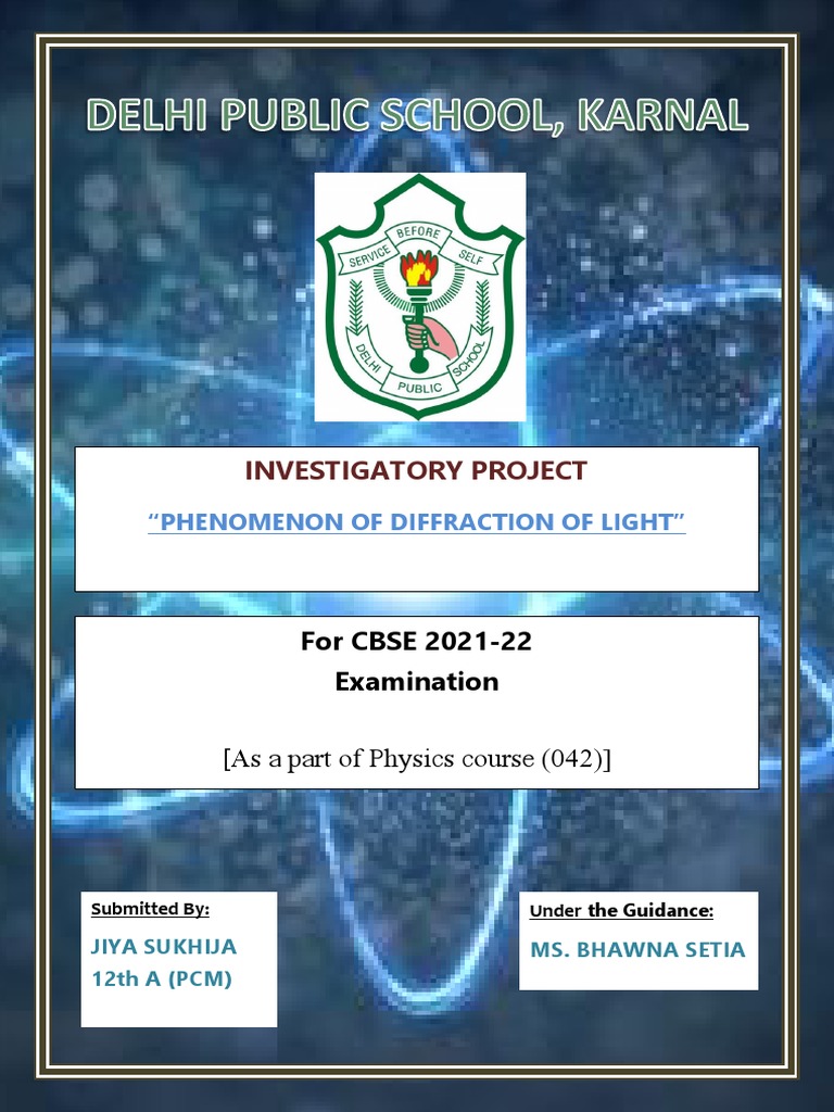 Diffraction of Light Project Report | PDF | Diffraction | Physical ...