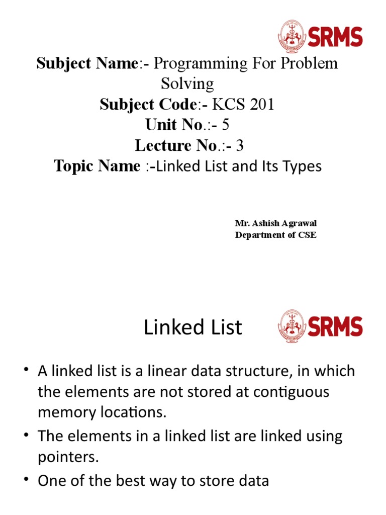 Subject Name:-Programming For Problem Subject Code: - KCS 201 Unit No ...