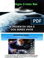 Origem da Vida e Evolução dos Seres Vivos