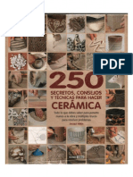 Atkin, Jacqui. 250 Secretos, Consejos y Técnicas Para Hacer Ceramica