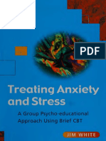 Treating Anxiety and Stress Group Psycho-Educational Approach U