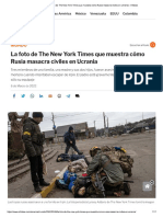 La Foto de New York Times Que Muestra Como Rusia Masacra Civiles en Ucrania