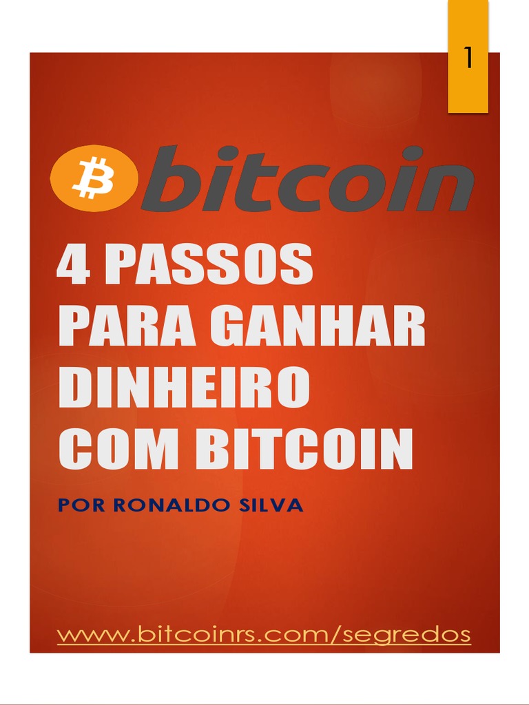 Ganhe Dinheiro com Bitcoin em 4 Passos | PDF | Bitcoin | Transação em base  de dados