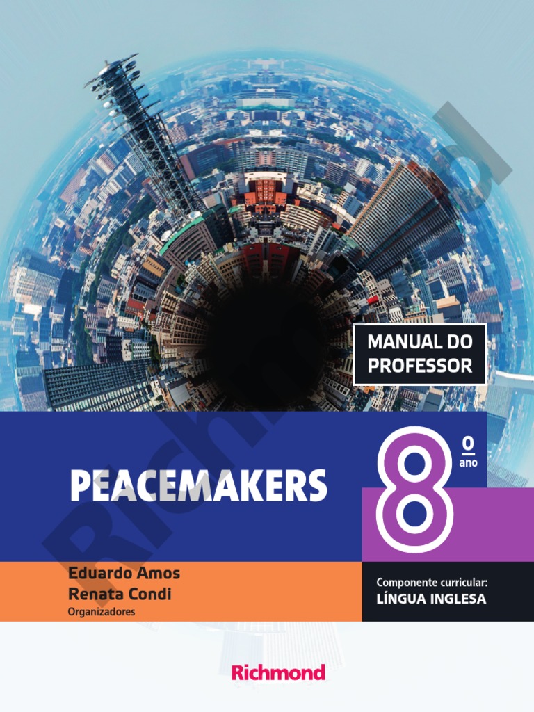 Inglês Peacemakers - EF - 8º Ano - Manual Do Professor