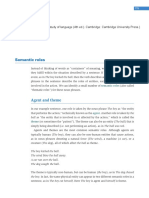 Semantic Roles: (Source: Yule, G. (2010) - The Study of Language (4th Ed.) - Cambridge: Cambridge University Press.)