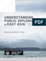 Melissen N Sohn (Eds.) - Understanding Public Diplomacy in East Asia - Middle Powers in A Troubled Region-Palgrave Macmillan US (2015)