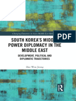 Jeong - South Korea's Middle Power Diplomacy in The Middle East - Development, Political and Diplomatic Trajectories-Routledge (2022)