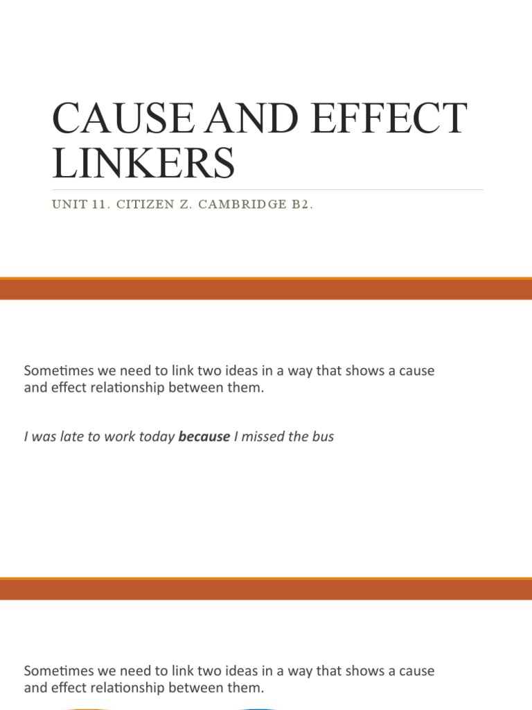 Cause and Effect Linkers Unit 11. Citizen Z. Cambridge B2 PDF