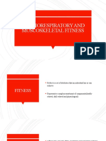 Cardiorespiratory and Muscoskeletal Fitness