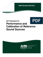 Performance and Calibration of Reference Sound Sources: 2013 Standard For