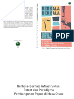 Berhala-Berhala Infrastruktur Potret Dan Paradigma Pembangunan Papua Di Masa Otsus by I Ngurah Suryawan Muhammad Azka Fahriza (Editor)
