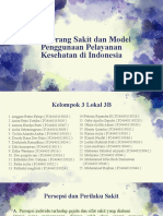KEL 3 - 3B - Hak Orang Sakit Dan Model Penggunaan Pelayanan Kesehatan Di Indonesia