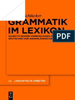 Grammatik Im Lexikon Adjektiv-Nomen-Verbindungen Im Deutschen Und Niederländischen by Walter de Gruyter Und Co.schlücker, Barbara (Z-lib.org)