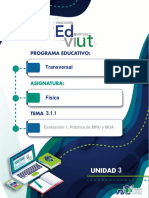 Evaluación 1. Práctica de MRU y MUA