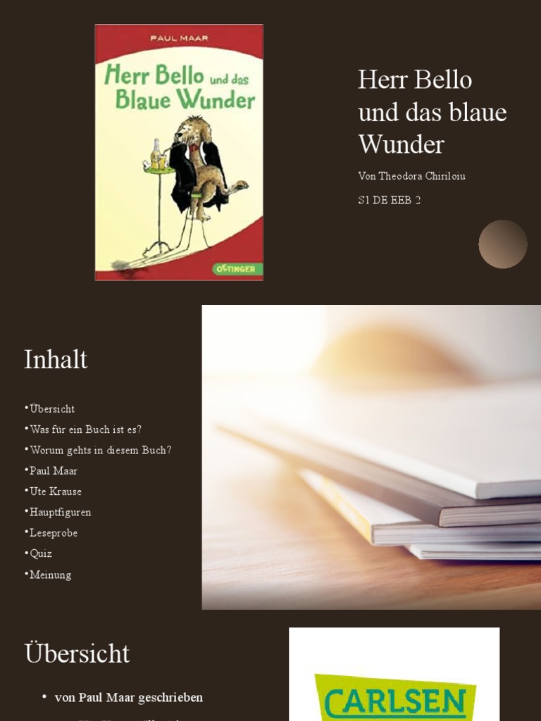 Herr Bello Und Das Blaue Wunder by Theodora Chiriloiu PDF