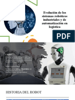 Evolución de Los Sistemas Robóticos Industriales y de
