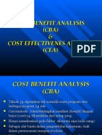 Cost Benefit Analysis (CBA) & Cost Effectivenes Analysis (CEA)