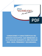 CONDICIONES Y CARACTERÍSTICAS DEL SERVICIO EDUCATIVO I.E.P EXCELSIS NIVEL PRIMARIA y SECUNDARIA 2022