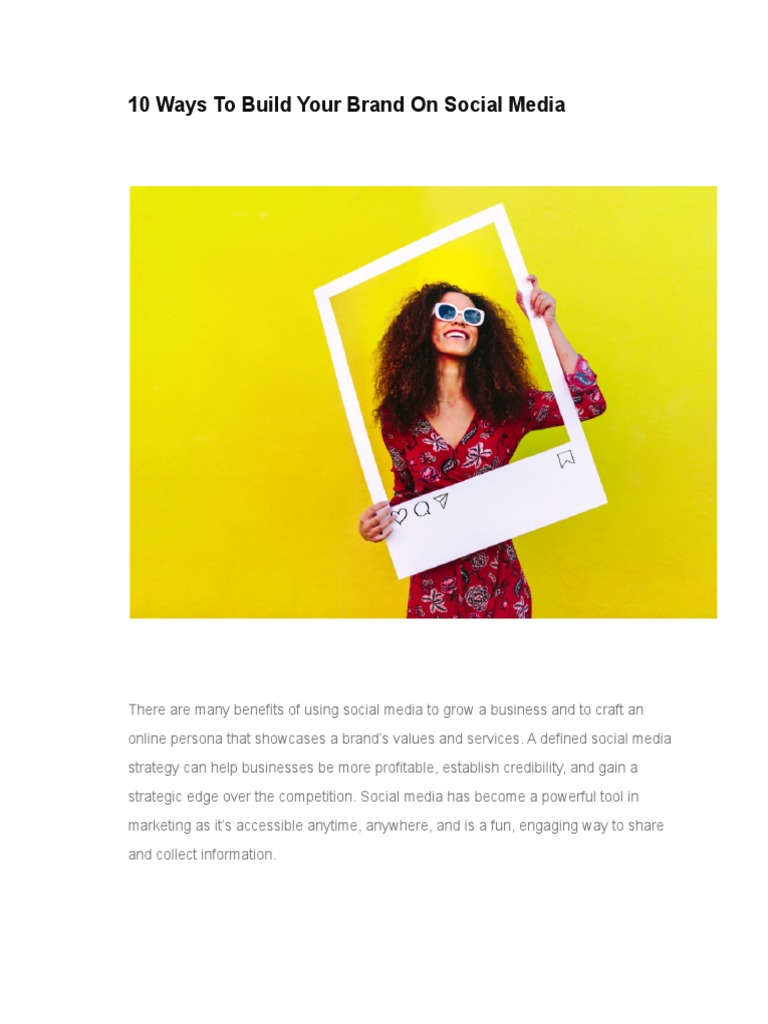 10 Ways To Build Your Brand On Social Media | PDF