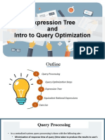 Expression Tree and Intro To Query Optimization