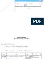 00.00.00196 10-JAN-2022 10-JAN-2022 Open A318, A319, A320, A321 00-00 This Article Will Provide To Operators A Visibility On Major in Service Problem (MISP) Progress Status, On A Monthly Basis