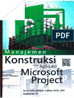 Manajemen Konstruksi Dengan Aplikasi Microsoft Project Dr. Ir. Putri Lynna A. Luthan, M.sc.,IPM Syafriandi, ST