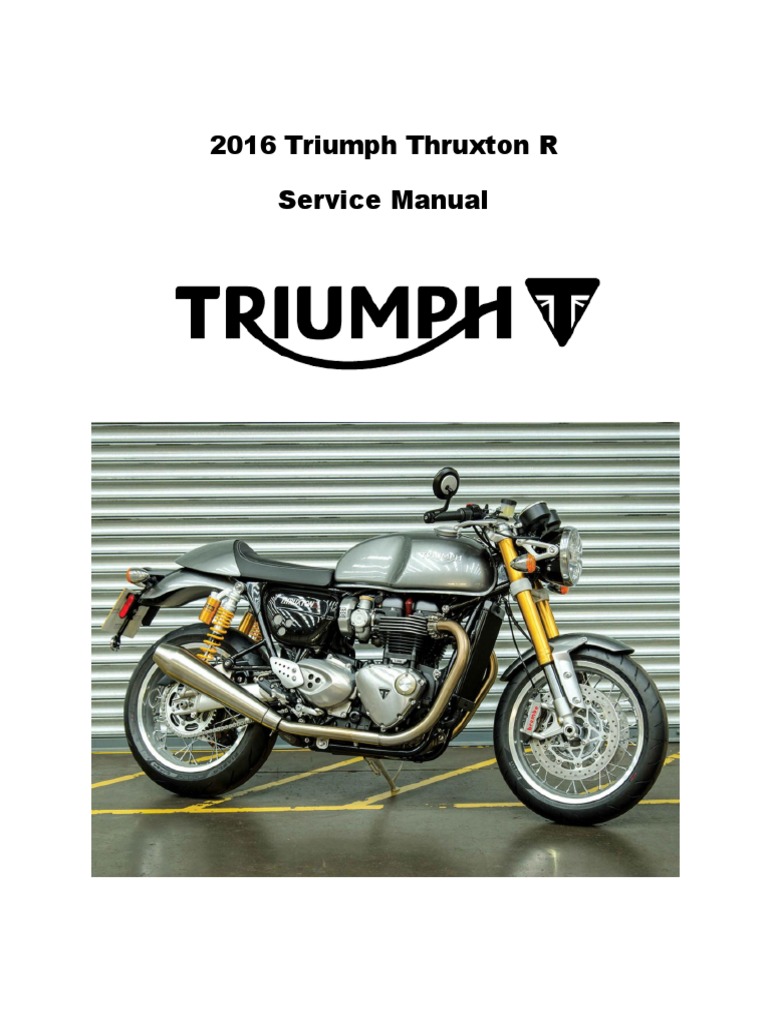 2013 TRIUMPH THRUXTON 900 OWNERS MANUAL visual data 2