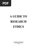 A Guide To Research Ethics: University of Minnesota Center For Bioethics 2003