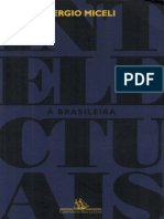 MICELI_Intelectuais à Brasileira