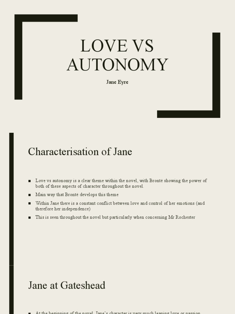 Love Vs Autonomy Jane Eyre PDF Love Jane Eyre