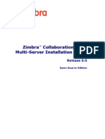 Zimbra OS Multi-Server Install 6.0.9