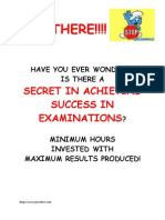 Hey There!!!!: Secret in Achieving Success in Examinations