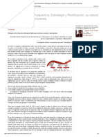 Reflexiones Sobre Prospectiva, Estrategia y Planificación - Su Relación, Conceptos y Aproximaciones