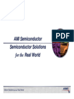 AMI Semiconductor Semiconductor Solutions For The Real World