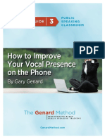 How To Improve Your Vocal Presence On The Phone