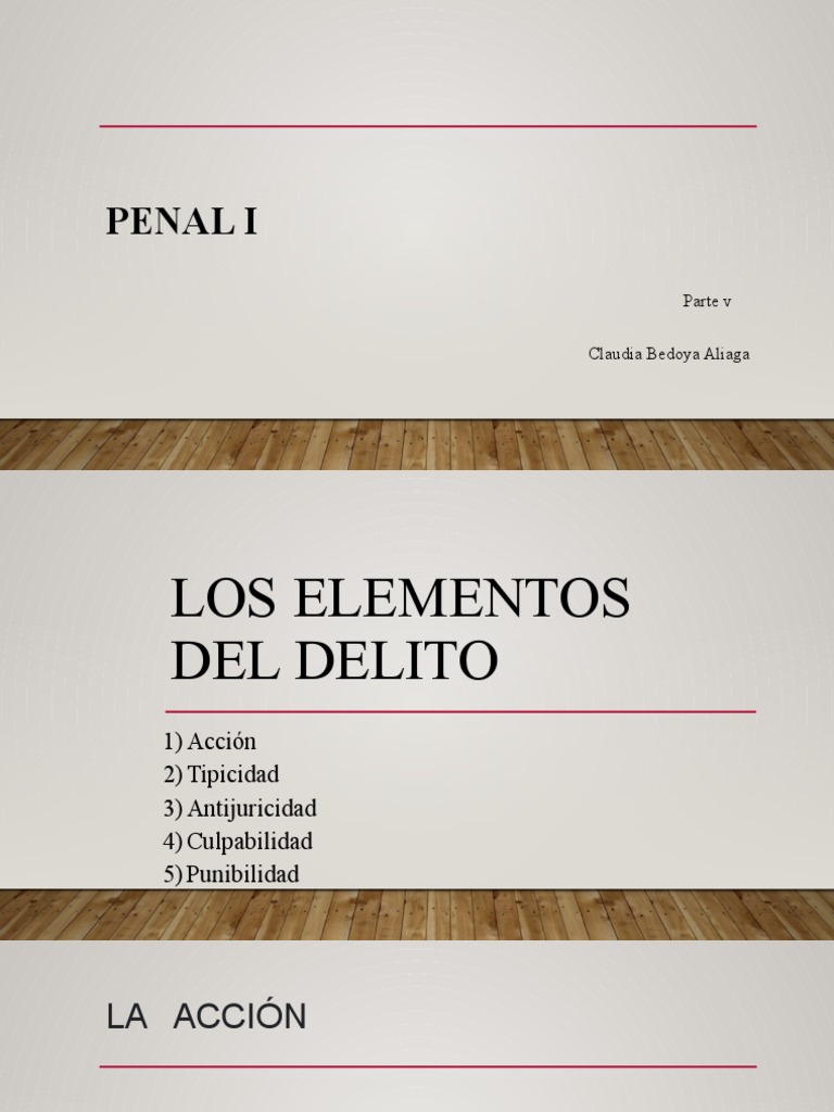 Elementos del Delito en Derecho Penal | PDF | Derecho penal | Justicia