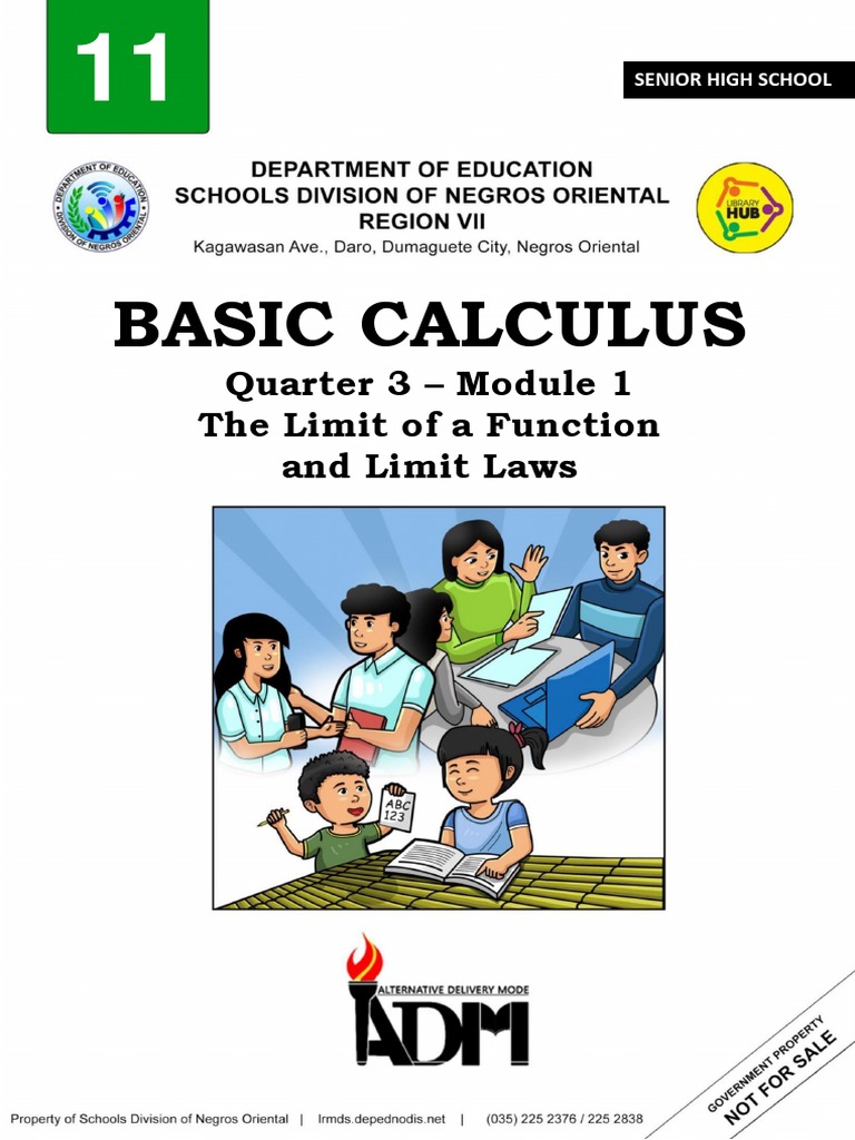Basic Calculus: Quarter 3 - Module 1 The Limit of A Function and Limit ...