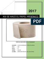 Así Se Hace El Papel Higiénico