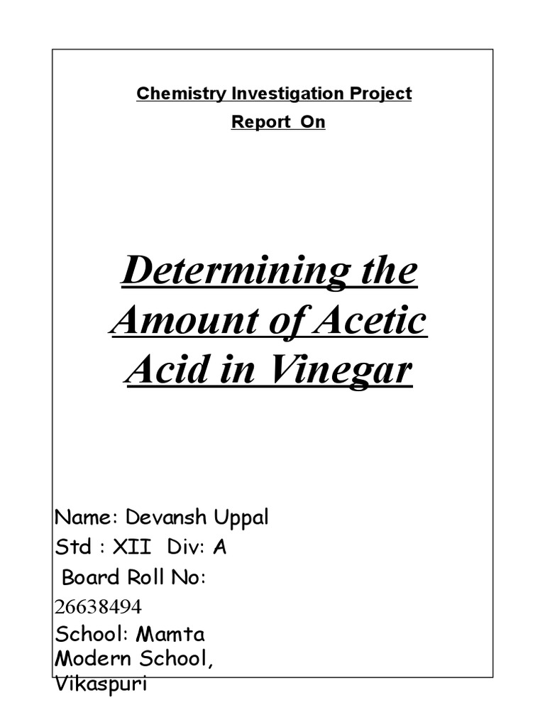 Determining The Amount of Acetic Acid in Vinegar Chemistry