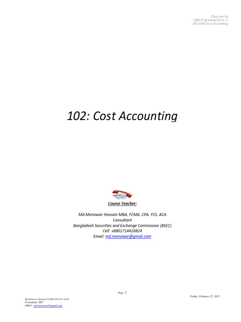 102.01 Introduction To Cost Accounting by MD Monowar Hossain, FCMA