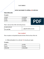 Regular Verbs Ed: The Form The "Past Simple" by Adding - To The Base Form of The Verb