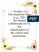 in Place Is A Development Plan (E.g., SIP) Developed Collaboratively by The Stakeholders of The School and Community