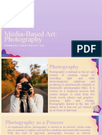 Media-Based Art: Photography: Presented By: Daniela Therese F. Dais