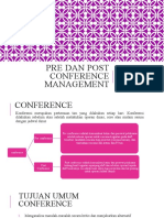OPTIMIZED PRE AND POST CONFERENCE MANAGEMENT