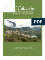 El Calvario. Un Siglo de Historia. Mirando Al Llano y a Colombia