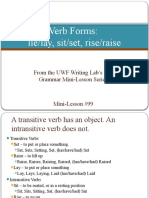 Verb Forms: Lie/lay, Sit/set, Rise/raise: From The UWF Writing Lab's 101 Grammar Mini-Lesson Series