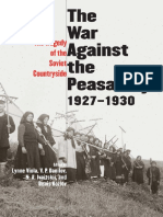 Lynne Viola, V. P. Danilov, N. A. Ivnitskii, Denis Kozlov, Steven Shabad - The War Against The Peasantry, 1927-1930 - The Tragedy of The Soviet Countryside