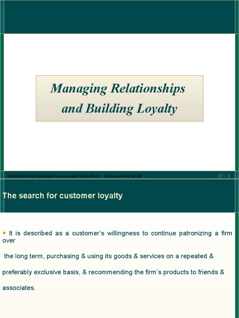 Managing Relationships & Building Loyalty | PDF | Customer Relationship ...
