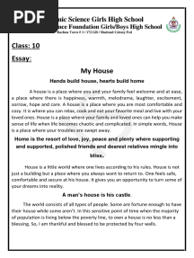 Class: 10 Essay My House: Hands Build House, Hearts Build Home