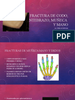 Fractura de Codo, Antebrazo, Muñeca y